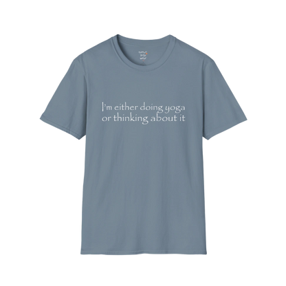 I'm either doing yoga or thinking about it" minimal text design — The Vault collection by Ramro Yoga Wear — Stone Blue