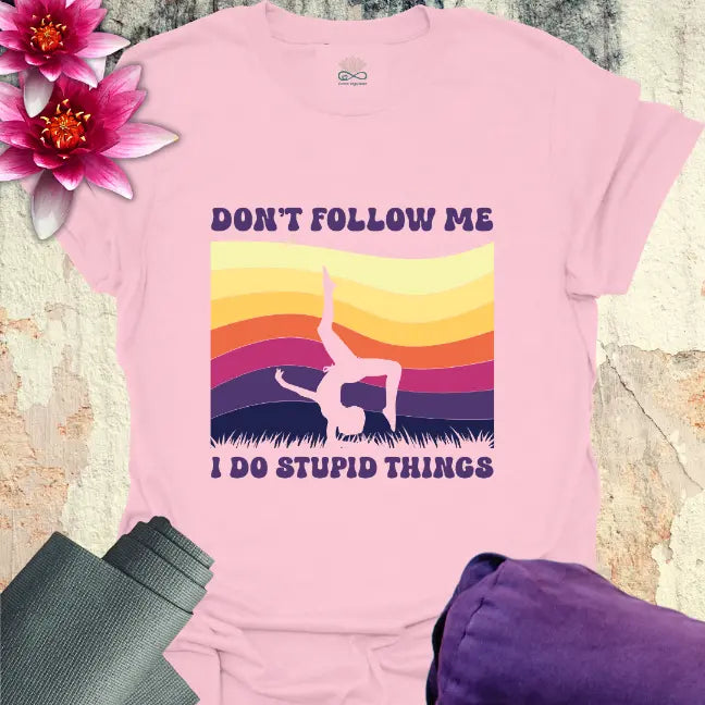 Don't Follow T-Shirt