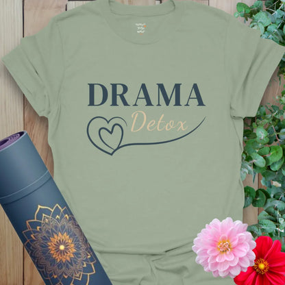 Drama Detox T-Shirt in Sage with elegant font pair and peaceful intention. A soulful tee for introspection and soft strength.