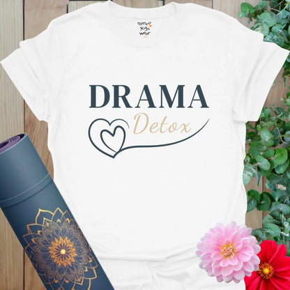 Drama Detox T-Shirt in White with crisp design and tranquil message. Great for slow living, breathwork, and mindful days.