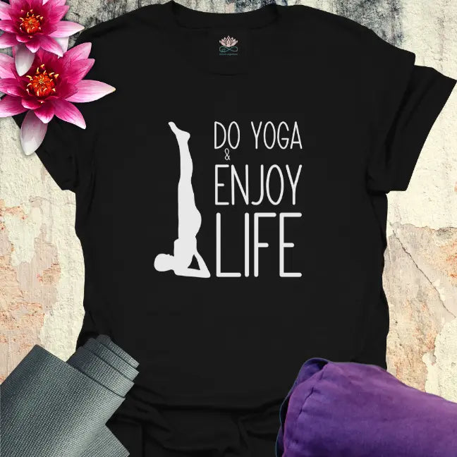 Enjoy Life T-Shirt