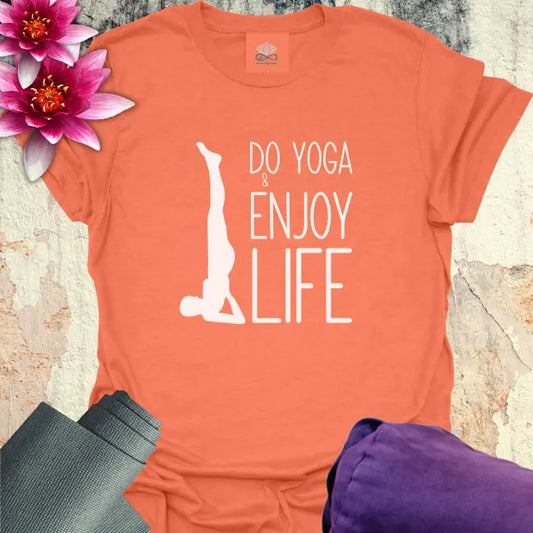 Enjoy Life T-Shirt