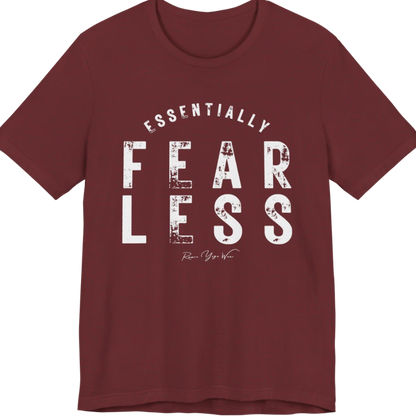 A typographic grunge tee reading "Essentially Fear Less" in bold block lettering — Funny Yoga Shirts collection by Ramro Yoga Wear in Heather Cardinal.