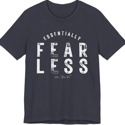 A typographic grunge tee reading "Essentially Fear Less" in bold block lettering — Funny Yoga Shirts collection by Ramro Yoga Wear in Heather Midnight Navy.