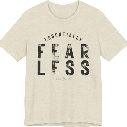 A typographic grunge tee reading "Essentially Fear Less" in bold block lettering — Funny Yoga Shirts collection by Ramro Yoga Wear in Heather Prism Natural.