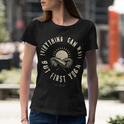 First funny yoga shirt in Black — everything can wait but first yoga graphic tee by Ramro Yoga Wear