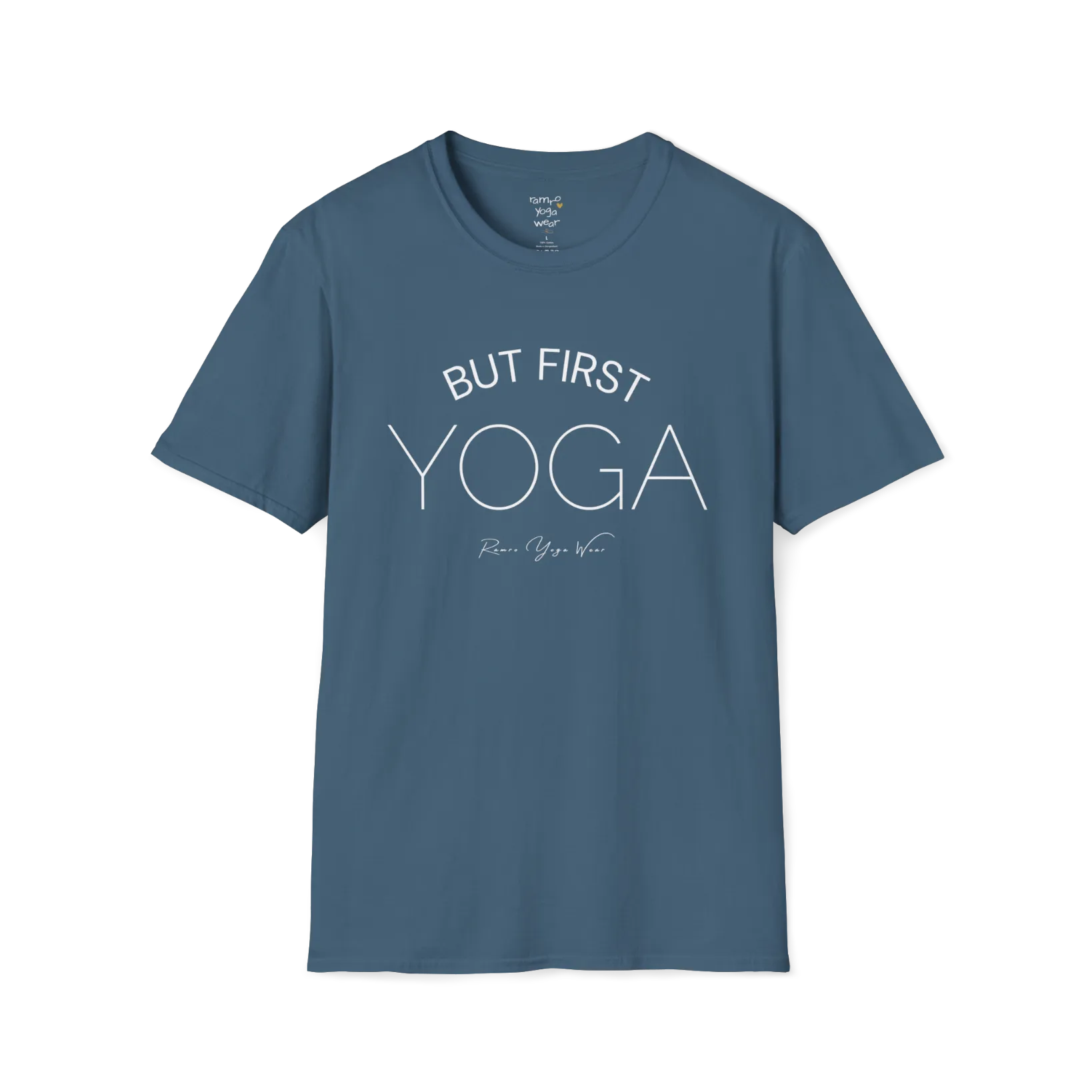 "But First, Yoga" minimal text design — The Vault collection by Ramro Yoga Wear, Indigo Blue.