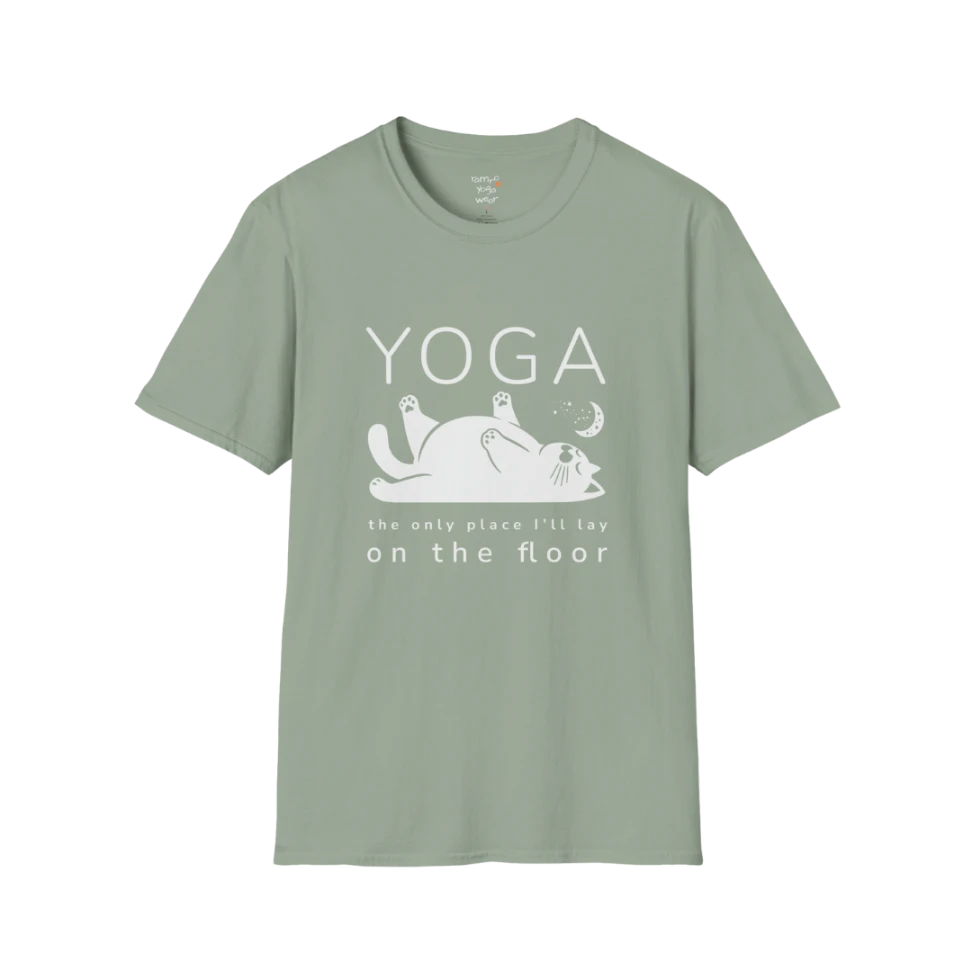 Floor T-Shirt with laid-back cat design and "the only place I'll lay on the floor" quote — The Vault collection by Ramro Yoga Wear — Sage