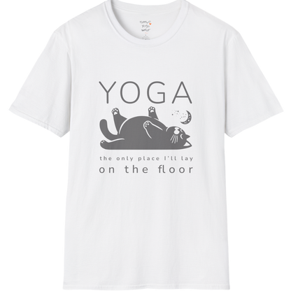 Floor T-Shirt with laid-back cat design and "the only place I'll lay on the floor" quote — The Vault collection by Ramro Yoga Wear — White