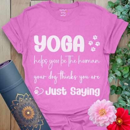 Heather Radiant Orchid Dogs Think T-Shirt featuring yoga quote and paw prints. Cheerful yoga tee for dog lovers.