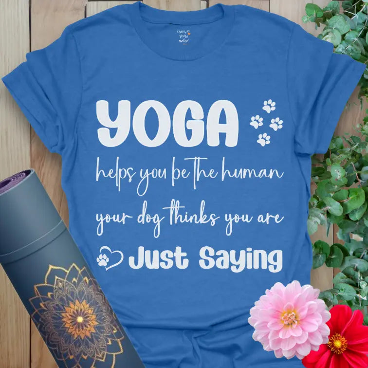 Heather Royal Dogs Think T-Shirt with bold yoga quote and paw prints. Vibrant yoga tee for mindful dog parents.