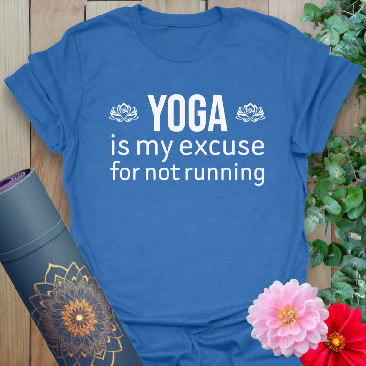 Soft cotton unisex yoga t-shirt featuring witty "Yoga is my excuse for not running" quote inspiring playful, mindful living.