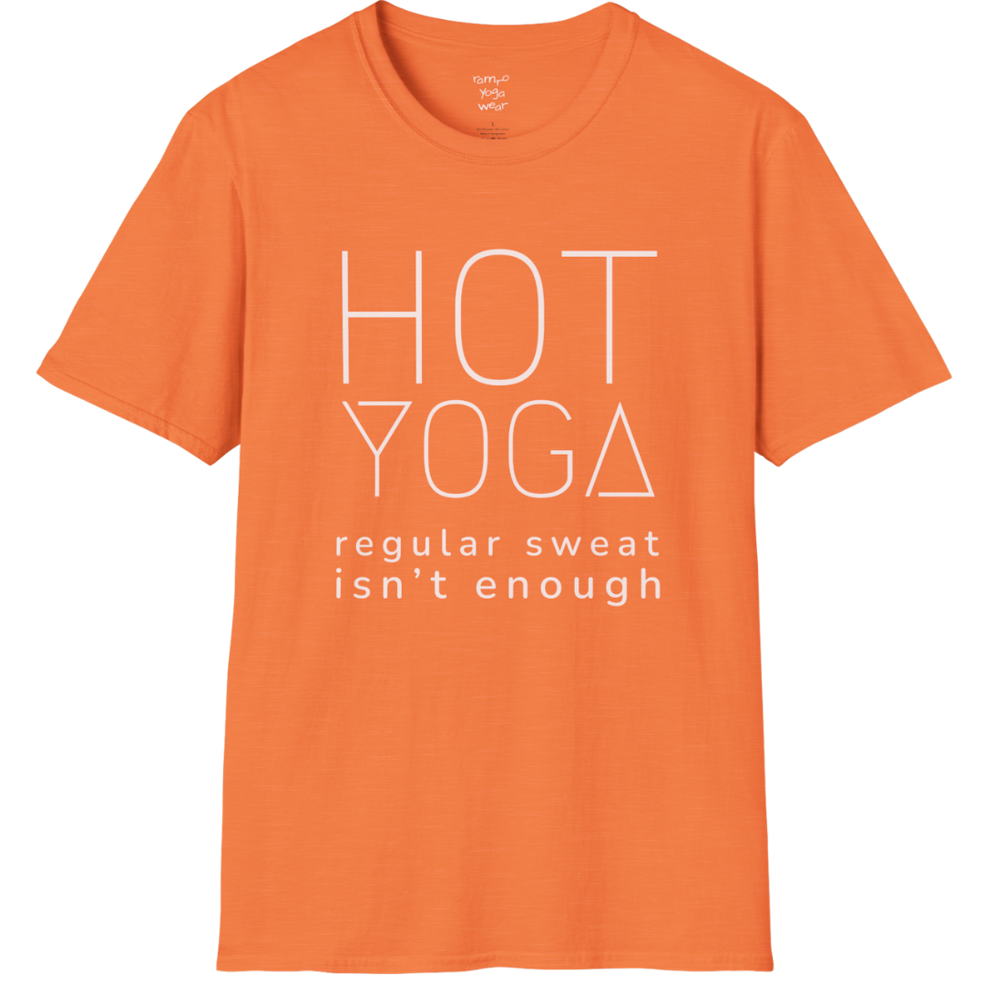 "Hot Yoga, regular sweat isn't enough" typography design on Heather Orange tee — The Vault collection by Ramro Yoga Wear