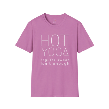 "Hot Yoga, regular sweat isn't enough" typography design on Heather Radiant Orchid tee — The Vault collection by Ramro Yoga Wear
