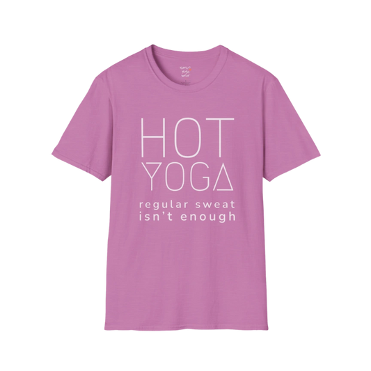 "Hot Yoga, regular sweat isn't enough" typography design on Heather Radiant Orchid tee — The Vault collection by Ramro Yoga Wear