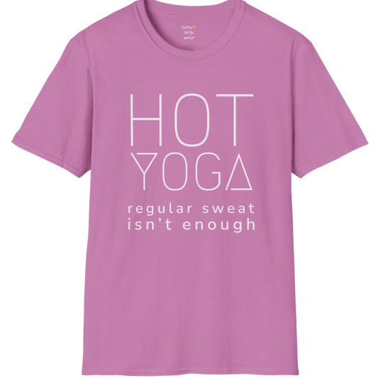 "Hot Yoga, regular sweat isn't enough" typography design on Heather Radiant Orchid tee — The Vault collection by Ramro Yoga Wear