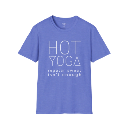 "Hot Yoga, regular sweat isn't enough" typography design on Heather Royal tee — The Vault collection by Ramro Yoga Wear