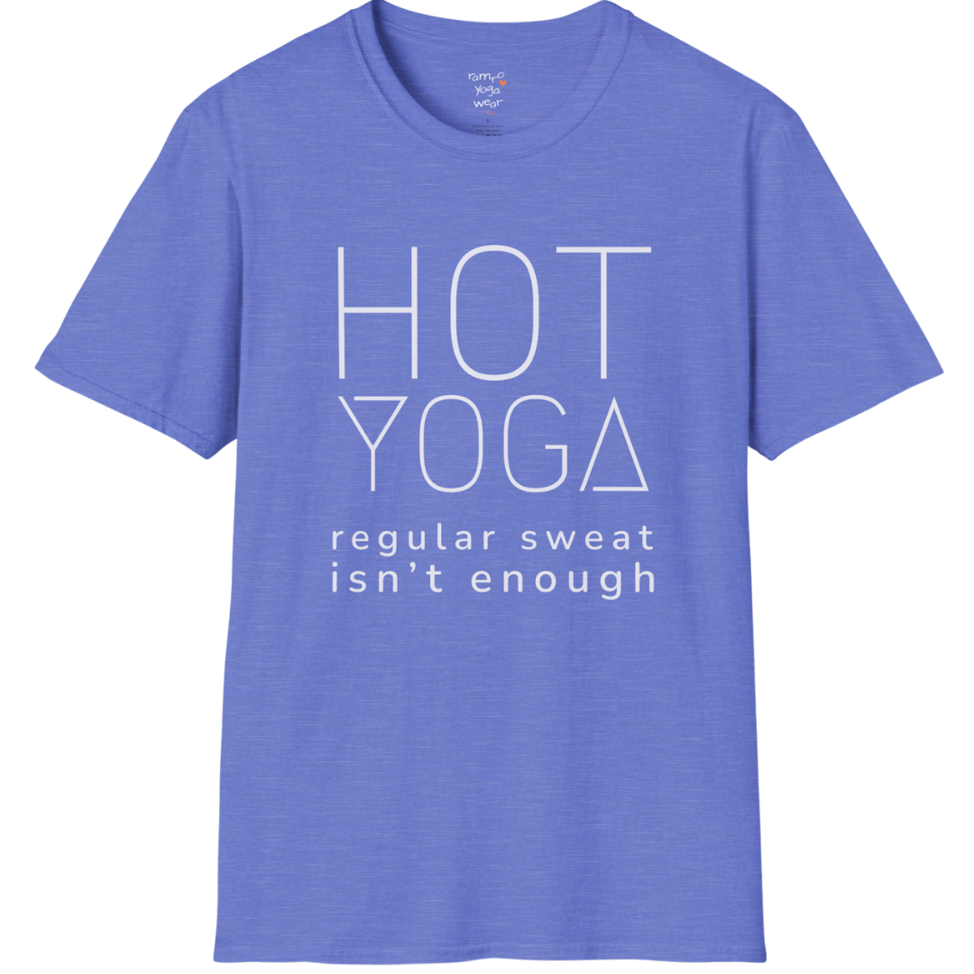 "Hot Yoga, regular sweat isn't enough" typography design on Heather Royal tee — The Vault collection by Ramro Yoga Wear