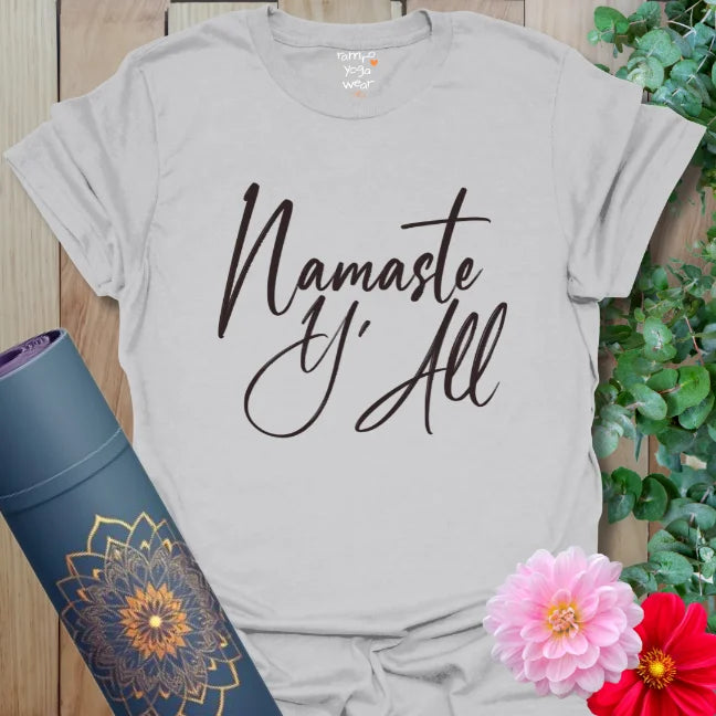 Ice Grey yoga t-shirt with bold script “Namaste Y’All.” A light, breathable shirt with soul and sass.