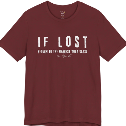 Bold typography reading "If Lost, Return To The Nearest Yoga Class" — Funny Yoga Shirts collection by Ramro Yoga Wear in Heather Cardinal