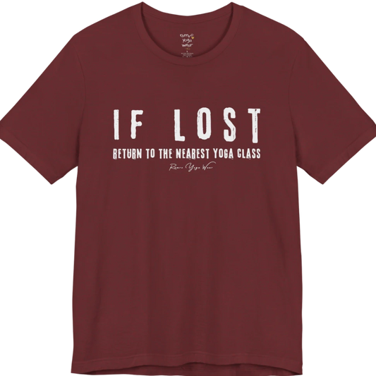 Bold typography reading "If Lost, Return To The Nearest Yoga Class" — Funny Yoga Shirts collection by Ramro Yoga Wear in Heather Cardinal