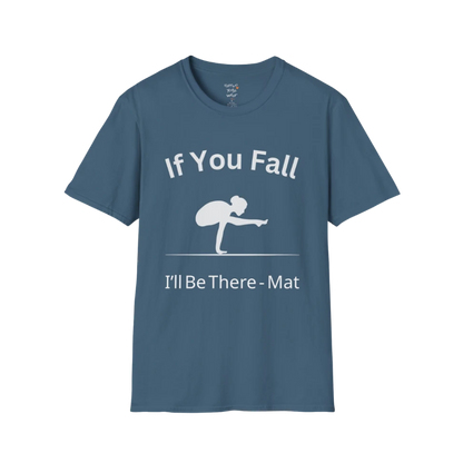 Balancing pose illustration with "If You Fall I'll Be There – Mat" typography on Indigo Blue tee — The Vault collection by Ramro Yoga Wear