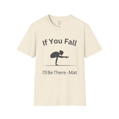 Balancing pose illustration with "If You Fall I'll Be There – Mat" typography on Natural tee — The Vault collection by Ramro Yoga Wear