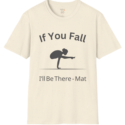 Balancing pose illustration with "If You Fall I'll Be There – Mat" typography on Natural tee — The Vault collection by Ramro Yoga Wear
