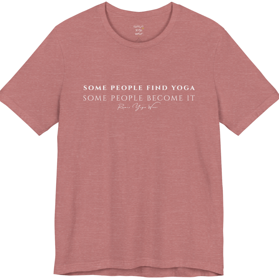 SOME PEOPLE FIND YOGA SOME PEOPLE BECOME IT yoga teacher gift tee flat lay in Heather Mauve — Yoga Teacher Gifts collection by Ramro Yoga Wear