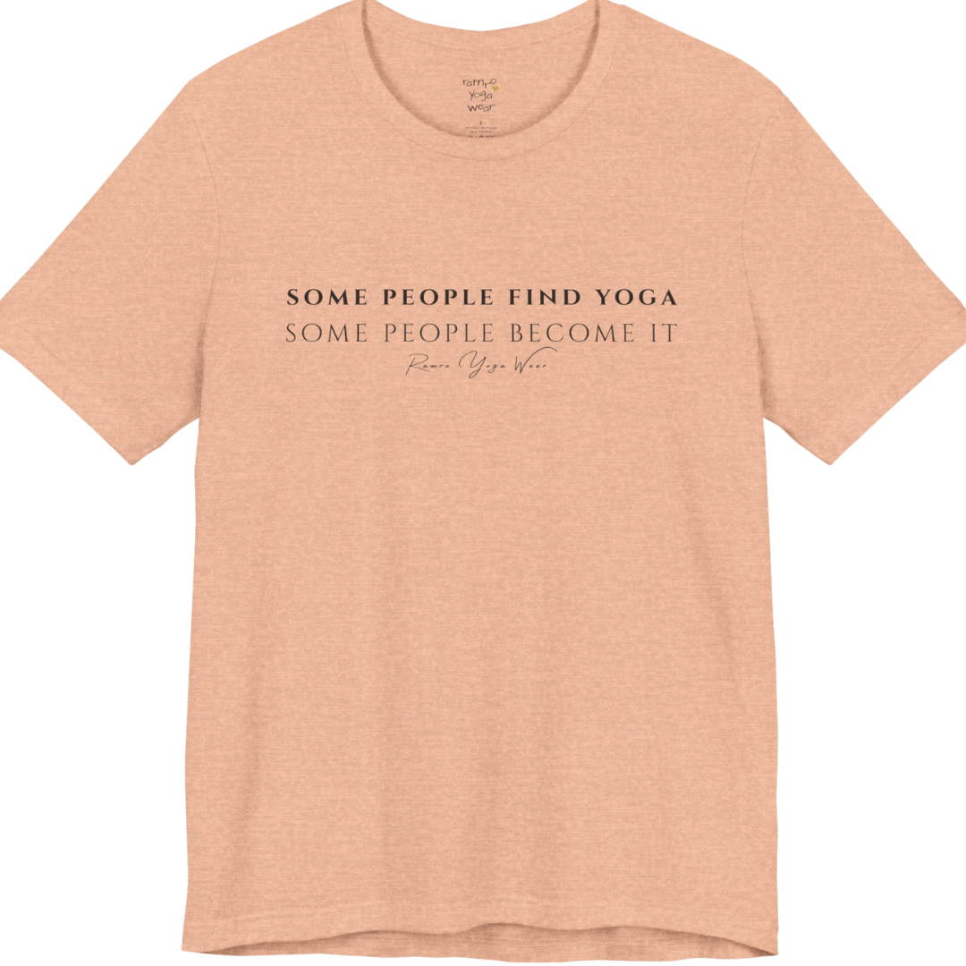 SOME PEOPLE FIND YOGA SOME PEOPLE BECOME IT yoga teacher gift tee flat lay in Heather Peach — Yoga Teacher Gifts collection by Ramro Yoga Wear