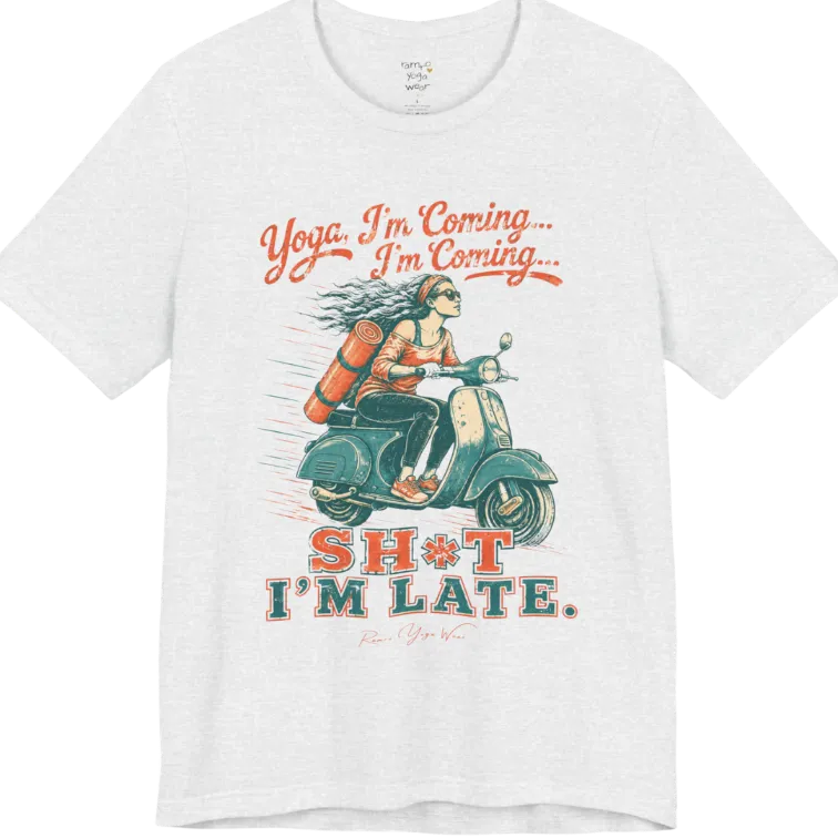 Short sleeved Tee, design is an illustrated scooter scene with yoga mat, reading "Yoga, I'm Coming... Sh*t I'm Late." — Funny Yoga Shirts collection by Ramro Yoga Wear in Ash