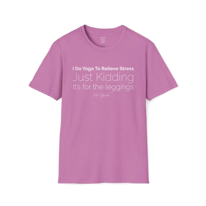 "I Do Yoga To Relieve Stress, Just Kidding It's For The Leggings" design — The Vault collection by Ramro Yoga Wear, Heather Radiant Orchid.