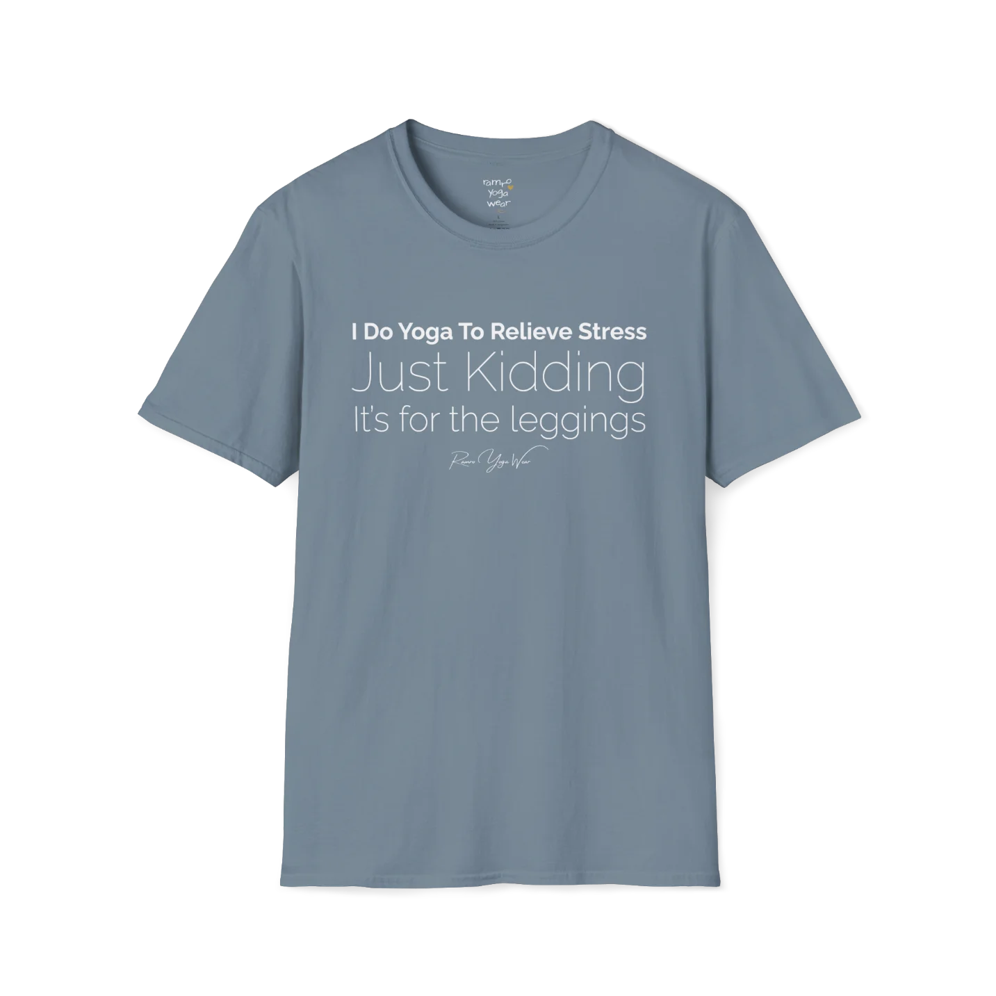 "I Do Yoga To Relieve Stress, Just Kidding It's For The Leggings" design — The Vault collection by Ramro Yoga Wear, Stone Blue.