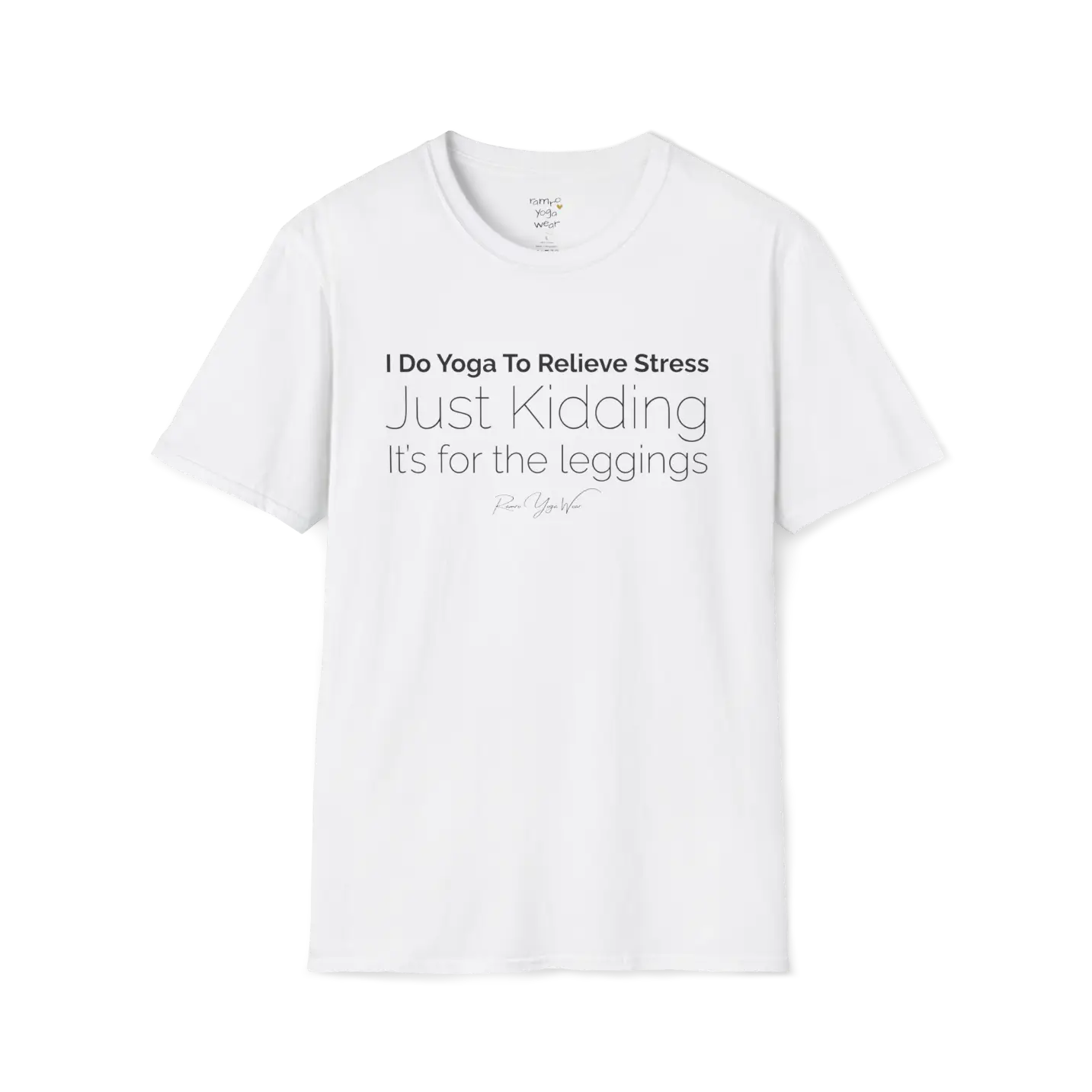 "I Do Yoga To Relieve Stress, Just Kidding It's For The Leggings" design — The Vault collection by Ramro Yoga Wear, White