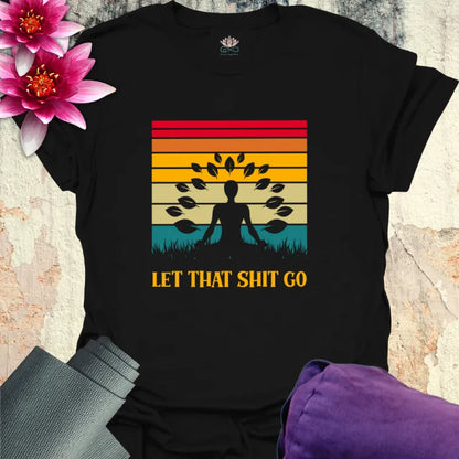 Let It Go T-Shirt