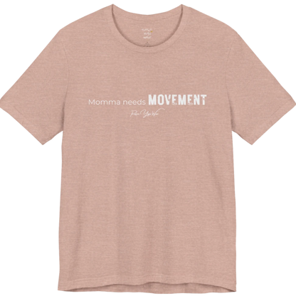 A typographic grunge tee reading "Momma needs MOVEMENT" in mixed plain and bold worn lettering — Funny Yoga Shirts collection by Ramro Yoga Wear in Heather Prism Peach.