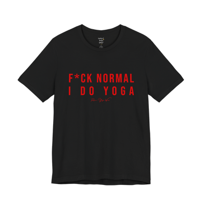 Bold yoga slogan tee in Black — Funny Yoga Shirts collection by Ramro Yoga Wear