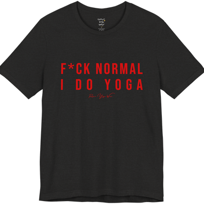Bold yoga slogan tee in Black Heather — Funny Yoga Shirts collection by Ramro Yoga Wear