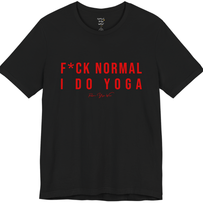 Bold yoga slogan tee in Black — Funny Yoga Shirts collection by Ramro Yoga Wear