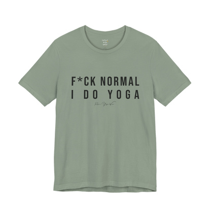 Bold yoga slogan tee in Sage — Funny Yoga Shirts collection by Ramro Yoga Wear