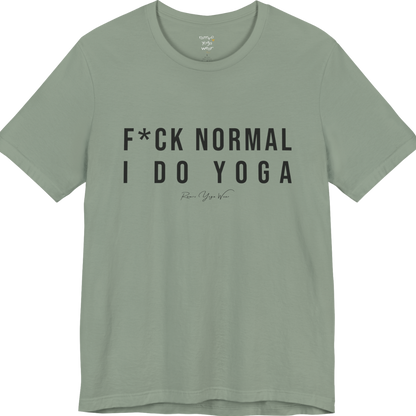 Bold yoga slogan tee in Sage — Funny Yoga Shirts collection by Ramro Yoga Wear