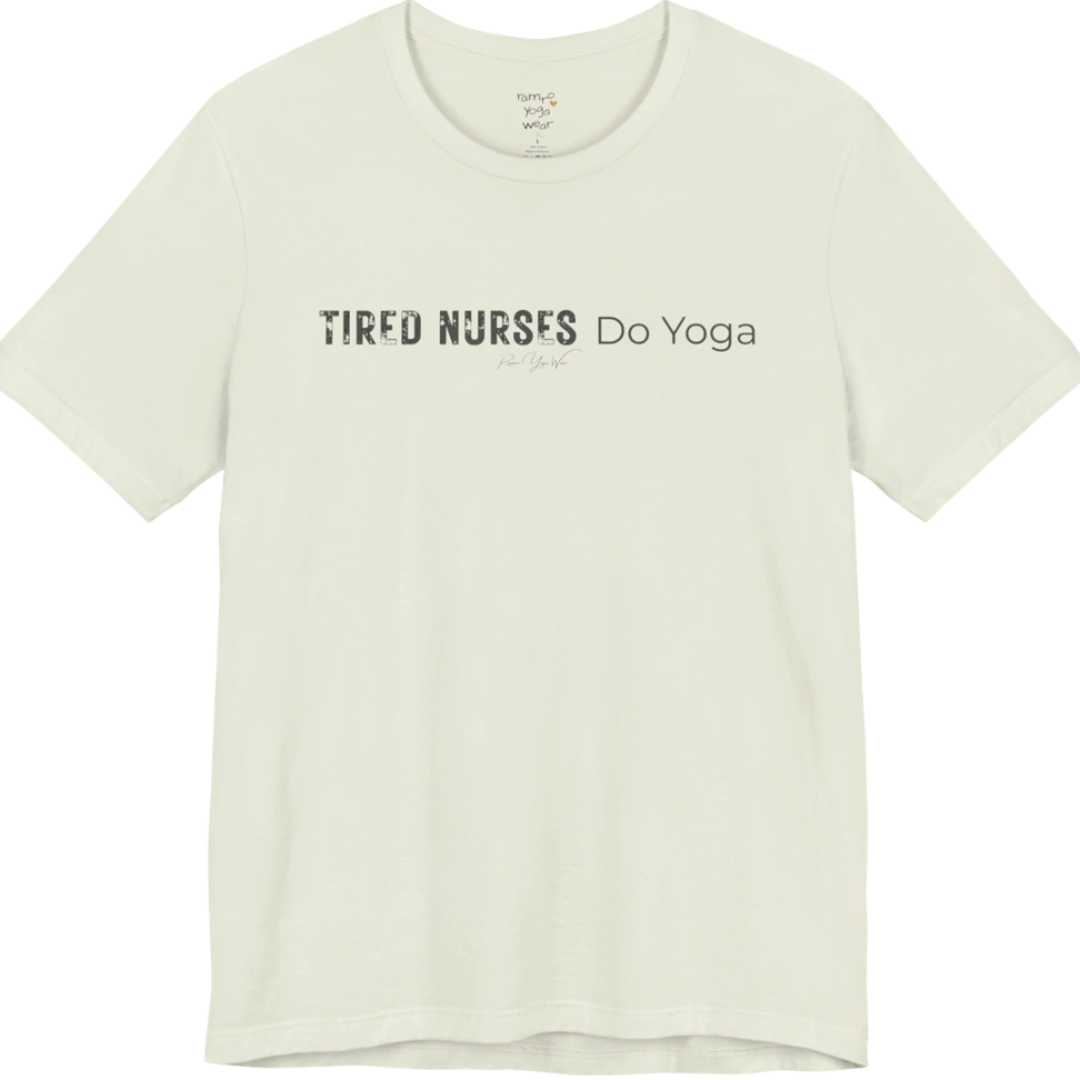 A short sleeved tee called the Nurses T-Shirt, flat lay and a soft cotton blend shirt. Simply says, Tired Nurses Do Yoga. Design highlights bold distressed block lettering for TIRED NURSES beside thin lettering for Do Yoga, with a small script signature underneath. Color is Citron.