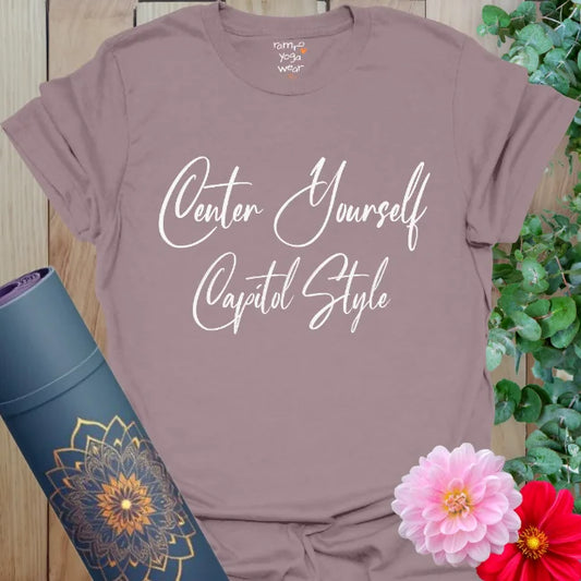 Paragon tee with “Center Yourself – Capitol Style” printed in flowing white text. Calm meets clever in this soulfully stylish yoga design.