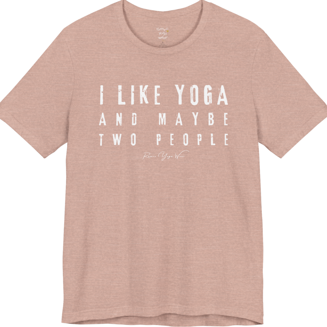I LIKE YOGA AND MAYBE TWO PEOPLE grunge type tee — Funny Yoga Shirts collection by Ramro Yoga Wear — Heather Prism Peach