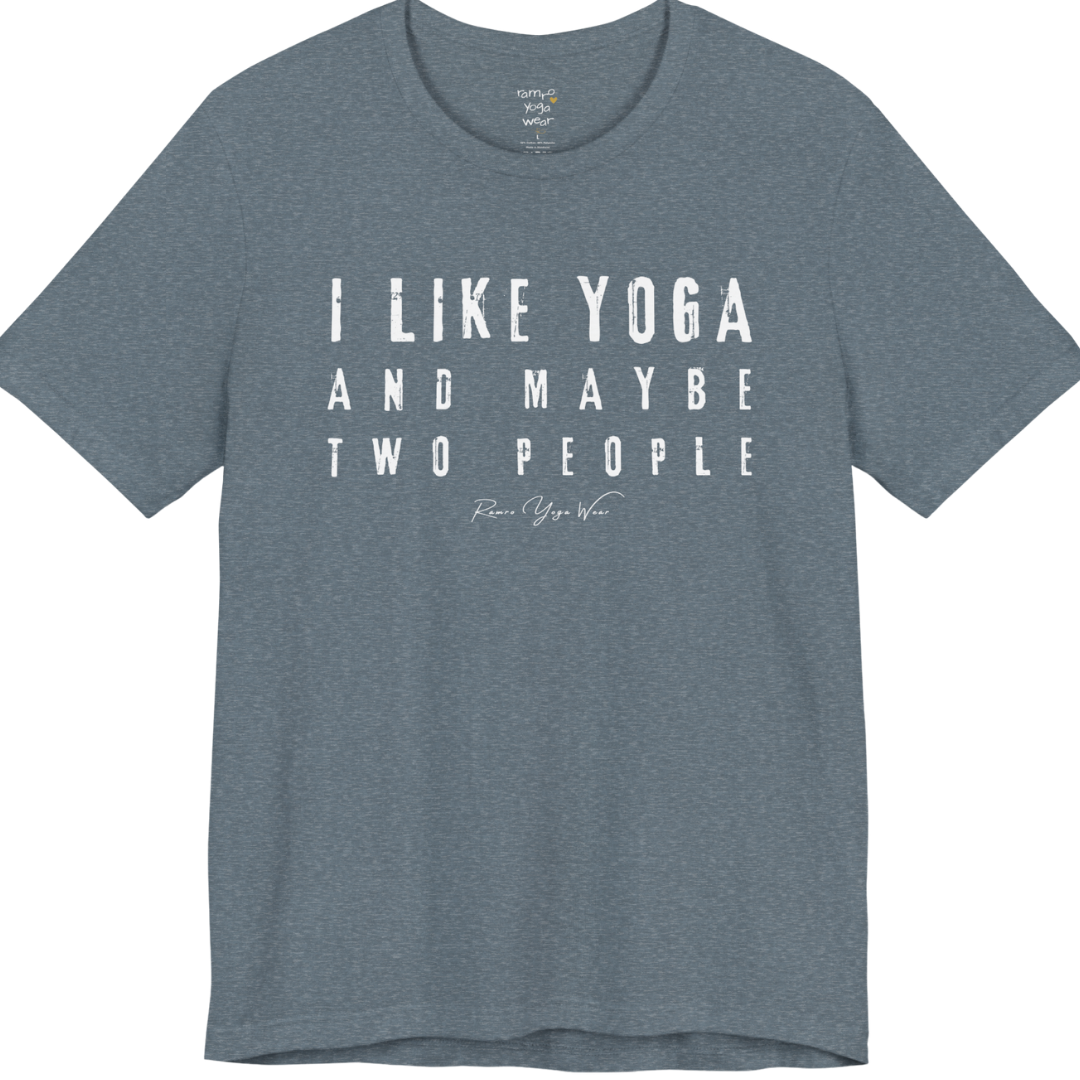 I LIKE YOGA AND MAYBE TWO PEOPLE grunge type tee — Funny Yoga Shirts collection by Ramro Yoga Wear — Heather Slate