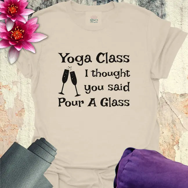 Pour A Glass T-Shirt