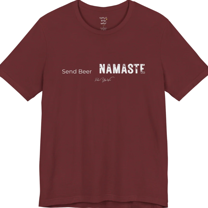 "Send Beer" in small script, followed by a  bold "NAMASTE" lettering. Send Beer T-Shirt flat lay is a Bella+Canvas 3001 and the color is Heather Cardinal.