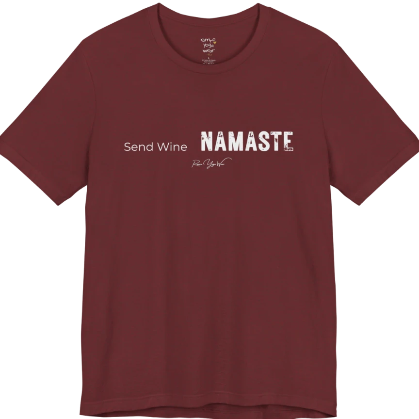 Send Wine T-Shirt flat lay — "Send Wine Namaste" typographic graphic tee by Ramro Yoga Wear in Heather Cardinal