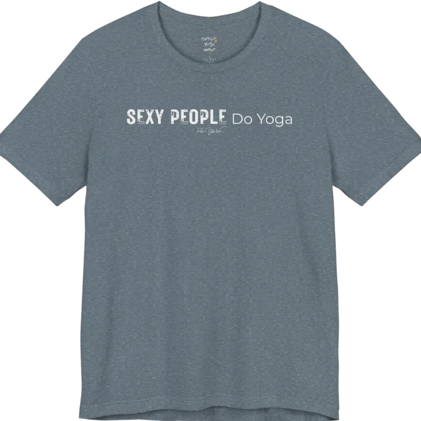 A short sleeved tee called the Sexy T-Shirt, flat lay and a soft cotton shirt. Simply says, Sexy People Do Yoga. Design highlights bold distressed block lettering for Sexy People beside lighter thin lettering for Do Yoga, with a small script signature underneath. Color is Heather Slate.