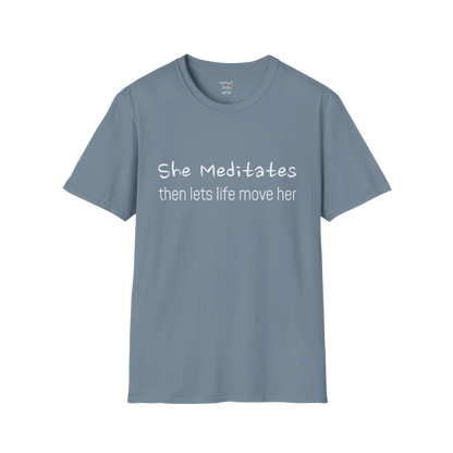 She Meditates T-Shirt in Stone Blue with simple centered typography. Cool-toned yoga tee for relaxed, mindful living.